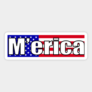 M'erica Flag! Sticker